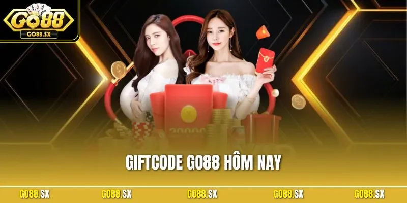 Giftcode GO88 Hôm Nay – Nhận Thưởng Miễn Phí Đỉnh Cao Nhất